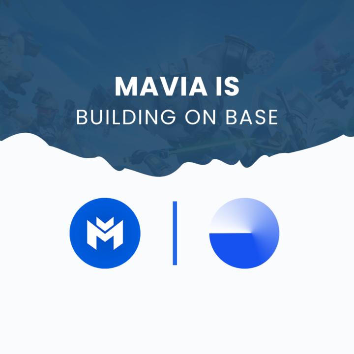 Image for Mavia Announces: Launch on Base Network